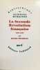 La seconde r&eacute;volution fran&ccedil;aise : 1965-1984.. MENDRAS (Henri).