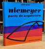 Niemeyer : poeta da arquitetura.. NIEMEYER (Oscar)]. PETIT (Jean).