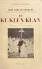 Le Ku Klux Klan.. MECKLIN (John Moffatt).