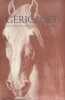 G&eacute;ricault racont&eacute; par lui-m&ecirc;me et par ses amis.. GERICAULT].
