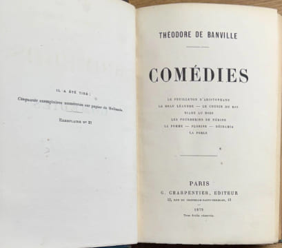 Comédies (Le Feuilleton d'Aristophane - Le Beau Léandre - Le cousin du roi - Diane au bois - Les Fourberies de Nérine - La Pomme - Florise - Deïdamia ...