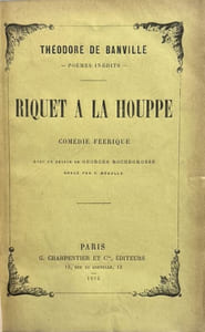 Riquet à la Houppe : comédie féérique.