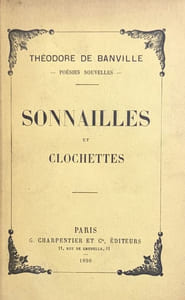 Sonnailles et clochettes. Poésies nouvelles.