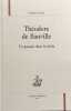 Th&eacute;odore de Banville : un passeur dans le si&egrave;cle.. BANVILLE (Th&eacute;odore de)]. ANDRES (Philippe).