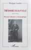 Th&eacute;odore de Banville (1823-1891) : parcours litt&eacute;raire et biographique.. BANVILLE (Th&eacute;odore de)]. ANDRES (Philippe).