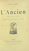 L'Ancien. Drame en un acte, en vers.. CLADEL (L&eacute;on).