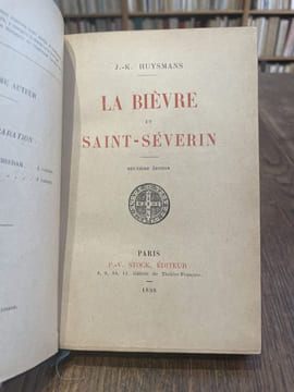 La Bièvre et Saint-Séverin.. HUYSMANS (J.-K).