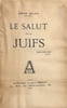 Le Salut par les Juifs.. BLOY (L&eacute;on).