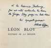 L&eacute;on Bloy, mystique de la douleur. Avec la correspondance in&eacute;dite de Bloy et Villiers de l'Isle-Adam.. BLOY (L&eacute;on)]. BEGUIN (Albert).