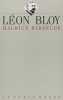 L&eacute;on Bloy.. BLOY (L&eacute;on), BARDECHE (Maurice).