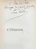 L'illusion. Tome 1 : Chants de l'amour et de la mort, Chants panth&eacute;istes. Tome 2 : La gloire du n&eacute;ant, Heures sombres, Vers sto&iuml;ciens.. LAHOR (Henri ...