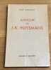 Autour de J.-K. Huysmans.. HUYSMANS (J.-K.)]. MARTINEAU (Ren&eacute;).