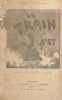 Le train de 8 h. 47 (La vie de caserne). Illustrations de Steinlen et Durvis.. COURTELINE (Georges).