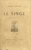 Le singe : com&eacute;die en un acte.. GLATIGNY (Albert).