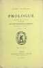 Prologue repr&eacute;sent&eacute; pour l'ouverture du Th&eacute;&acirc;tre des d&eacute;lassements-comiques (direction Hugot et Maillot) le Samedi 4 mai 1867.. GLATIGNY (Albert).