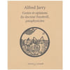 Gestes et opinions du Docteur Faustroll, pataphysicien.. JARRY (Alfred).