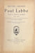 Oeuvres choisies de Paul Labb&eacute;, po&egrave;te et conteur normand (1855-1923).. LABBE (Paul).
