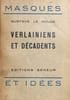 Verlainiens et d&eacute;cadents.. VERLAINE]. LE ROUGE (Gustave).