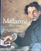 Mallarm&eacute; 1842-1898. Un destin d'&eacute;criture.. MALLARME].