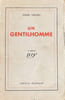 Un gentilhomme.. VALLES (Jules).