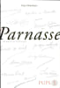 Le Parnasse. Textes r&eacute;unis, pr&eacute;fac&eacute;s et annot&eacute;s par Yann Mortelette.. MORTELETTE (Yann).
