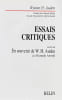 Essais critiques. Suivis de En souvenir de Wystan H. Auden mort dans la nuit du 28 septembre 1973, par Hannah Arendt.. AUDEN (Wystan H.).