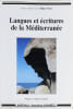 Langues et &eacute;critures de la M&eacute;diterran&eacute;e. Actes du forum des 9, 10 et 11 mars 2001, Maison du S&eacute;minaire, Nice.. VIERS (Rina).