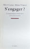 S'engager ? Correspondance (1946-1957).. CAMUS (Albert) & VINAVER (Michel)