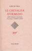 Le Chevalier d'Olmedo. Comédie dramatique en trois journées. Texte français d'Albert Camus.. CAMUS]. LOPE DE VEGA.