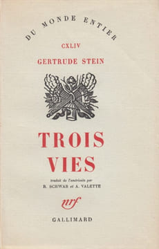 Trois vies. Nouvelles. Traduit de l'américain par Raymond Schwab et Andrée Valette.. STEIN (Gertrude).