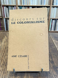 Discours sur le colonialisme.