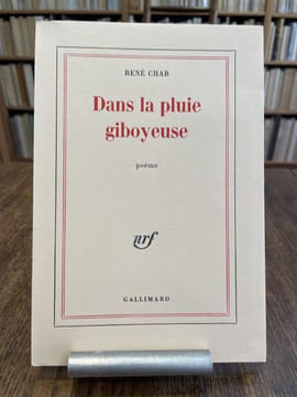 Dans la pluie giboyeuse. Poème.. CHAR (René).