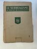 Surréalisme au service de la Révolution (Le), n°1 à 6. Directeur : André Breton.. Revues