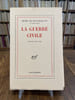 La Guerre civile. Pi&egrave;ce en trois actes.. MONTHERLANT (Henry de).