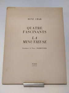 Quatre Fascinants. La Minutieuse.