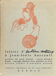 Lettres à Jean-Louis Barrault. Préface de Paul Arnold, notes d'André Frank.