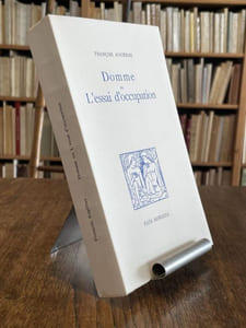 Domme ou l'essai d'occupation.