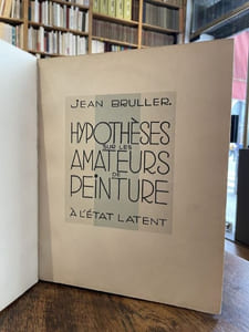 Hypothèses sur les amateurs de peinture à l'état latent. Un postulat et 16 lithographies en corollaire.