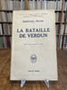 La Bataille de Verdun.. PETAIN (Mar&eacute;chal).