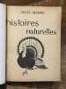 Histoires naturelles.. RENARD (Jules).