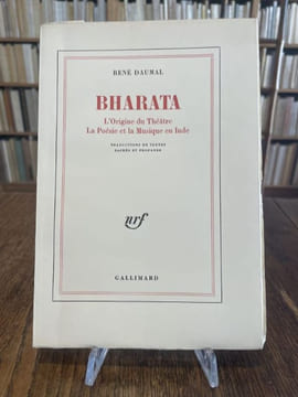 Bharata. L'Origine du Théâtre. La Poésie et la Musique en Inde. Traduction de textes sacrés et profanes. Introduction de Jacques Masui.. DAUMAL ...