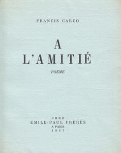 A l'amitié. Poème.