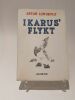 Ikarus' Flykt.. LUNDKVIST (Artur).