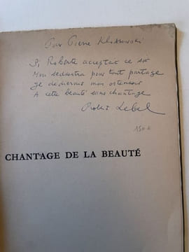 Chantage de la Beauté. Petit colloque initial par André Breton.. LEBEL (Robert).