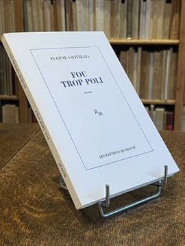 Fou trop poli.. SAVITZKAYA (Eugène).