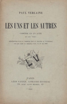 Les Uns et les Autres. Comédie en un acte et en vers.. VERLAINE (Paul).