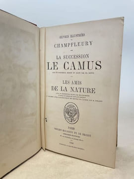 La Succession Le Camus. Les Amis de la nature.. CHAMPFLEURY.