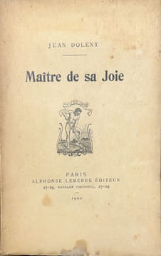 Maître de sa joie.. DOLENT (Jean).