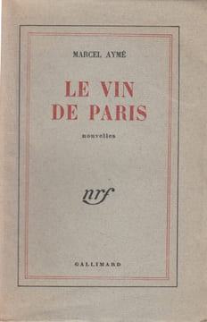 Le Vin de Paris. Nouvelles.. AYME (Marcel).
