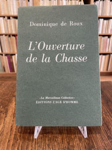 L'Ouverture de la chasse.